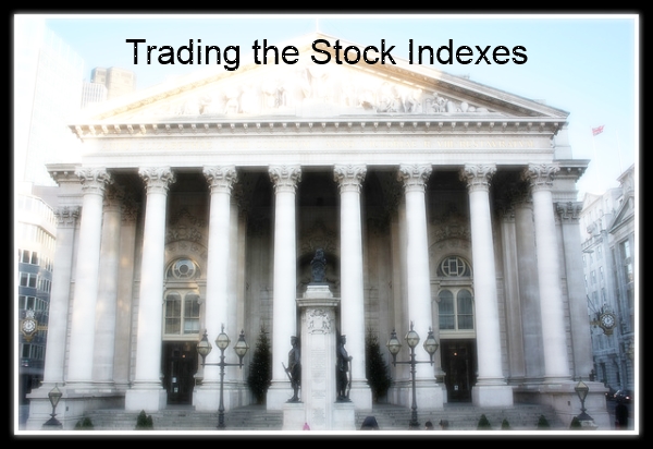 Trading the Indexes